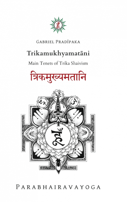 Trikamukhyamatāni