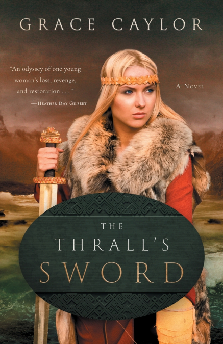 The Thrall’s Sword