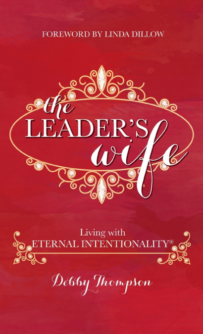 The Leader’s Wife