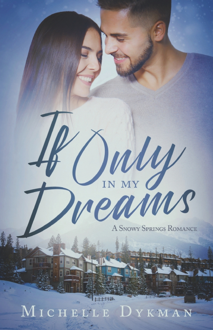 If Only In My Dreams