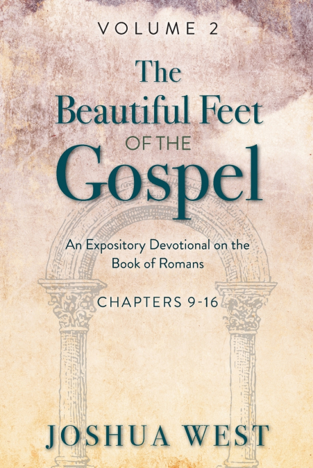 The Beautiful Feet of the Gospel