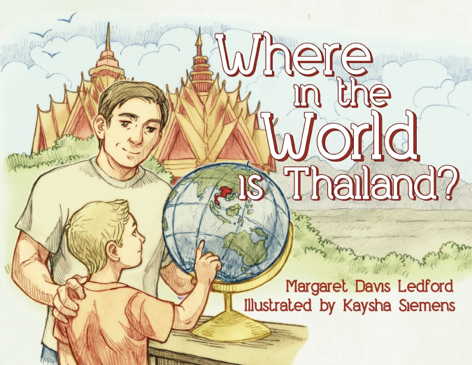 Where in the World is Thailand?