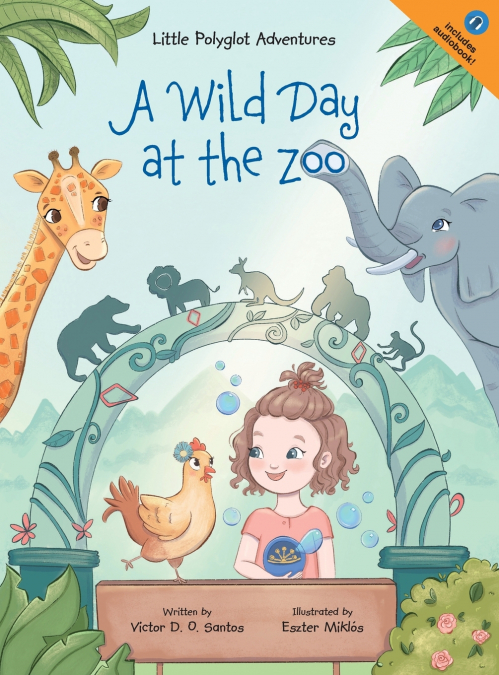 A Wild Day at the Zoo