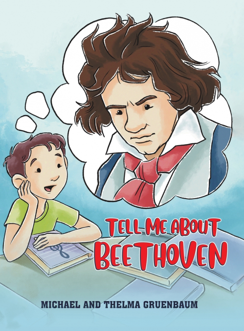 Tell Me About Beethoven