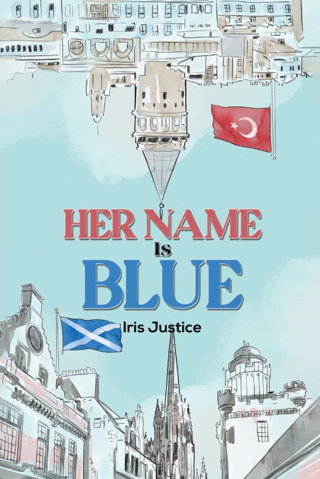 Her Name Is Blue