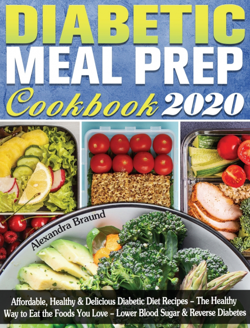Diabetic Meal Prep Cookbook 2020