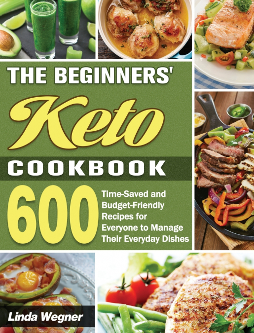 The Beginners’ Keto Cookbook