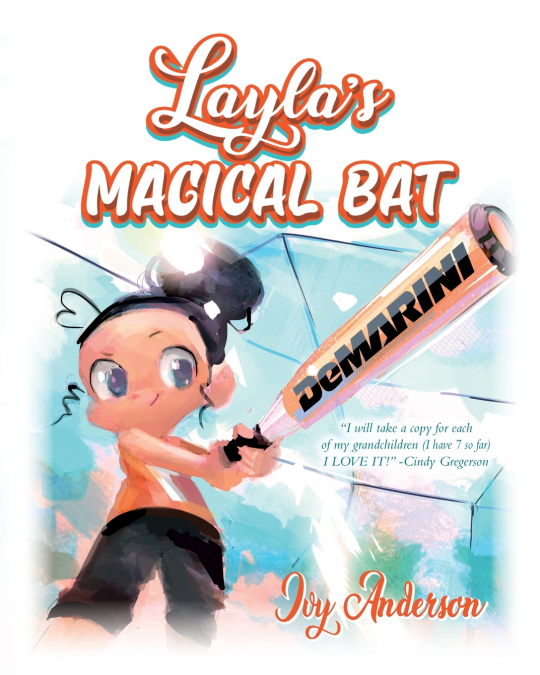 Layla’s Magical Bat