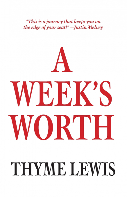 A Week’s Worth