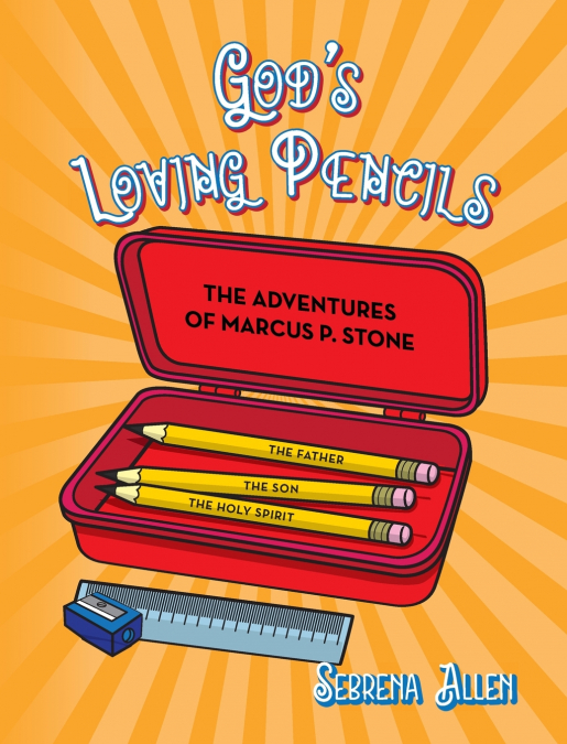 God’s Loving Pencils