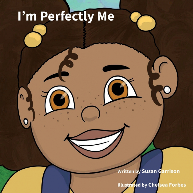 I’m Perfectly Me