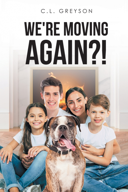 We’re Moving Again?!