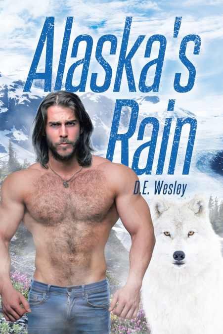 Alaska’s Rain