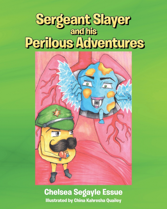 Sergeant Slayer and his Perilous Adventures