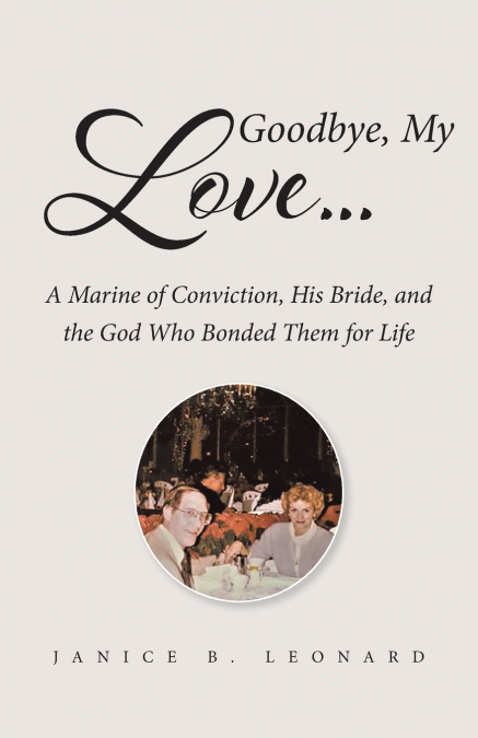 Goodbye, My Love...