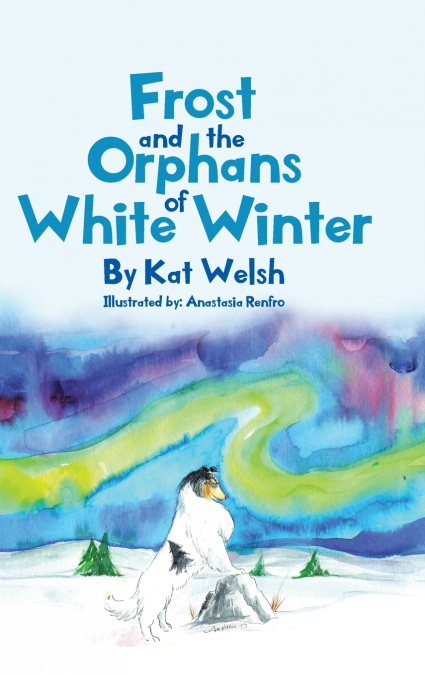 Frost and the Orphans of White Winter