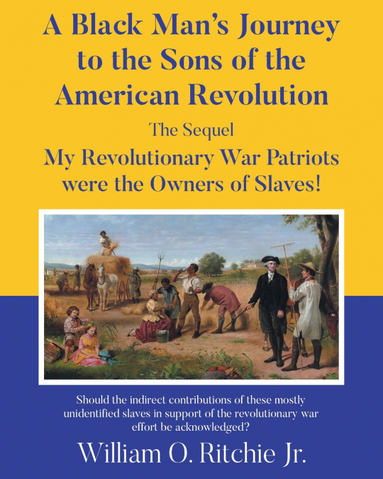 A Black Man’s Journey to the Sons of the American Revolution