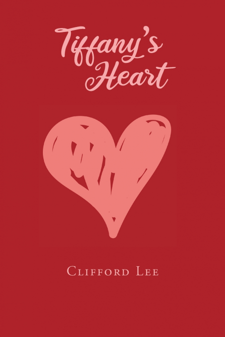 Tiffany’s Heart