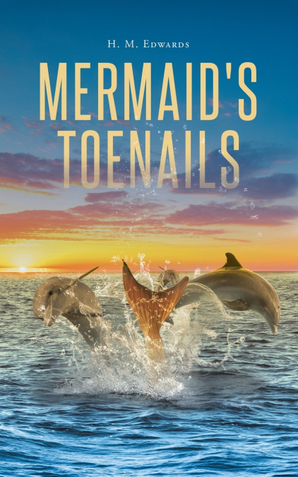 Mermaid’s Toenails