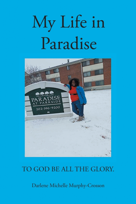 My Life in Paradise