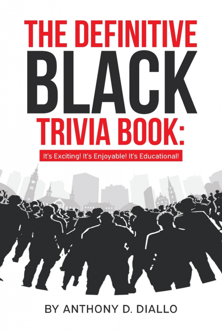 The Definitive Black Trivia Book