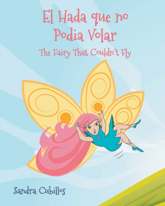 The Fairy Who Couldn’t Fly