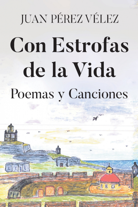 Con Estrofas de la Vida