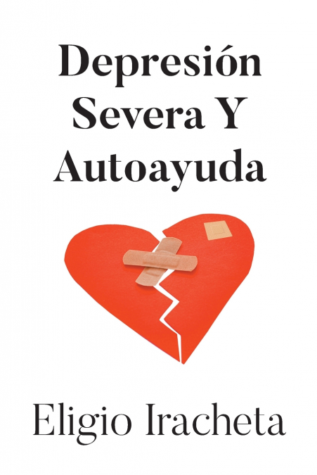 Depresión Severa Y Autoayuda