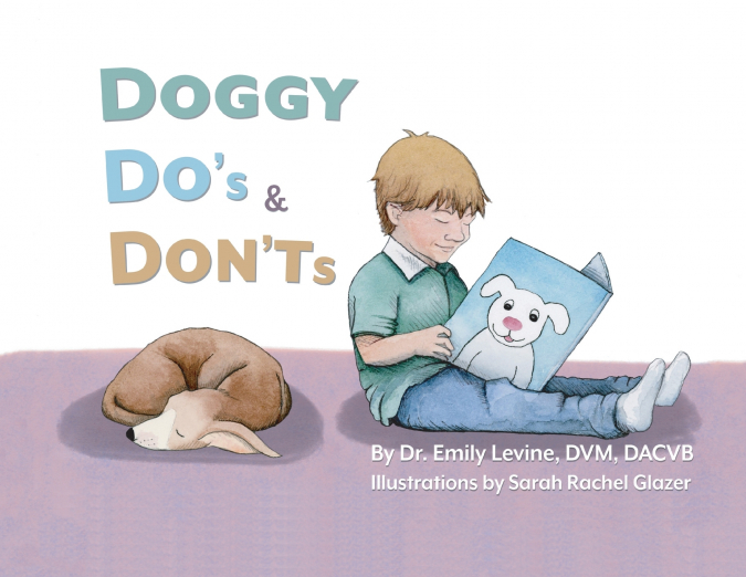 Doggy Do’s & Don’ts