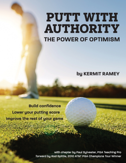 Putt With Authority