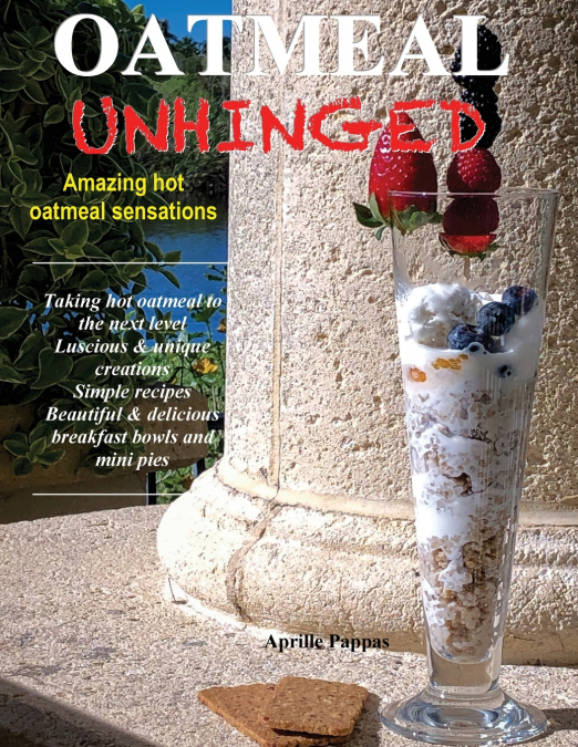 Oatmeal Unhinged