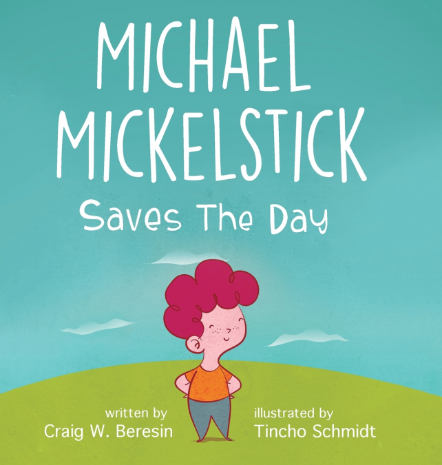 Michael Mickelstick Saves The Day