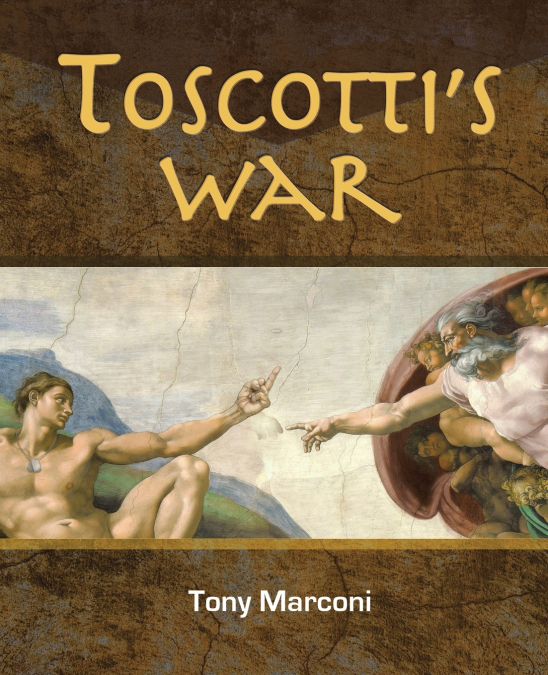 Toscotti’s War