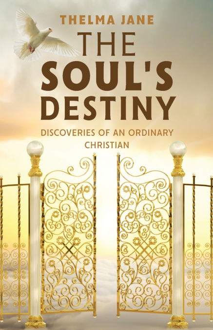 The Soul’s Destiny
