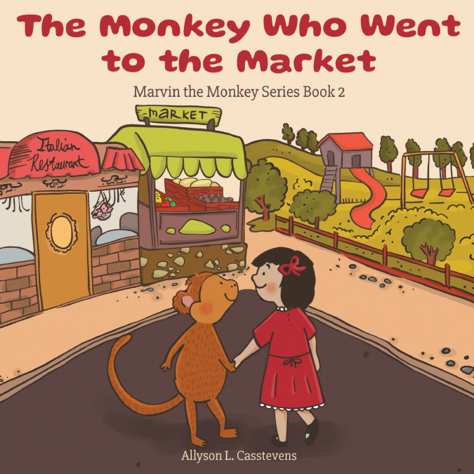 The Monkey Who Went to the Market