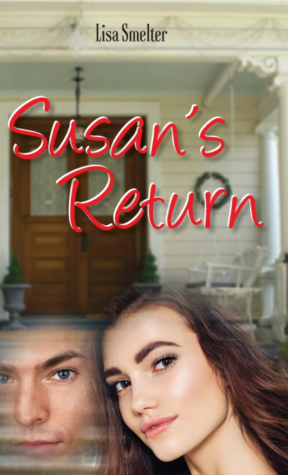 Susan’s Return