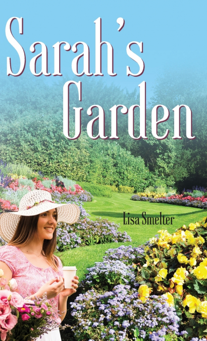 Sarah’s Garden