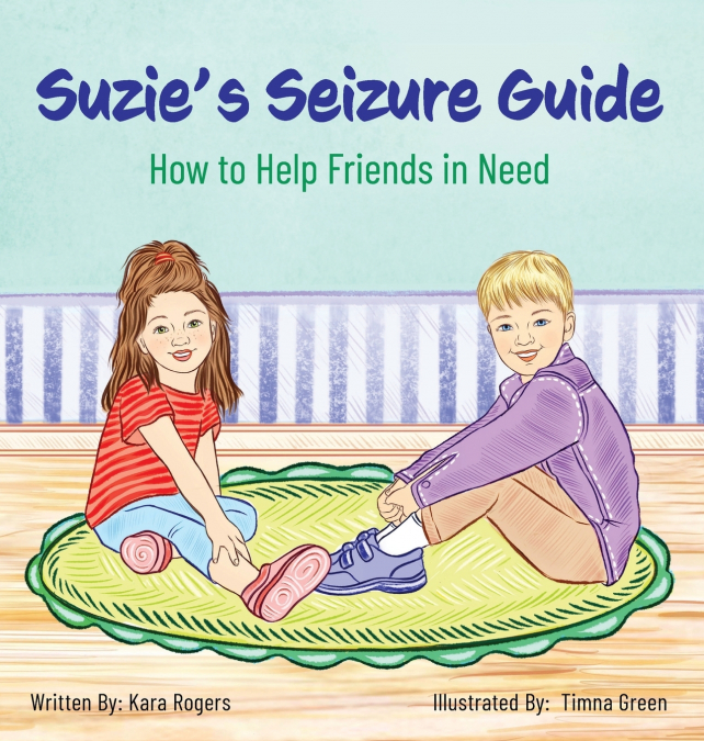 Suzie’s Seizure Guide