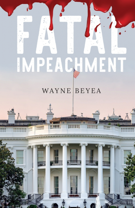 Fatal Impeachment