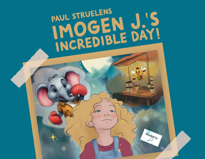 Imogen J.’s Incredible Day!