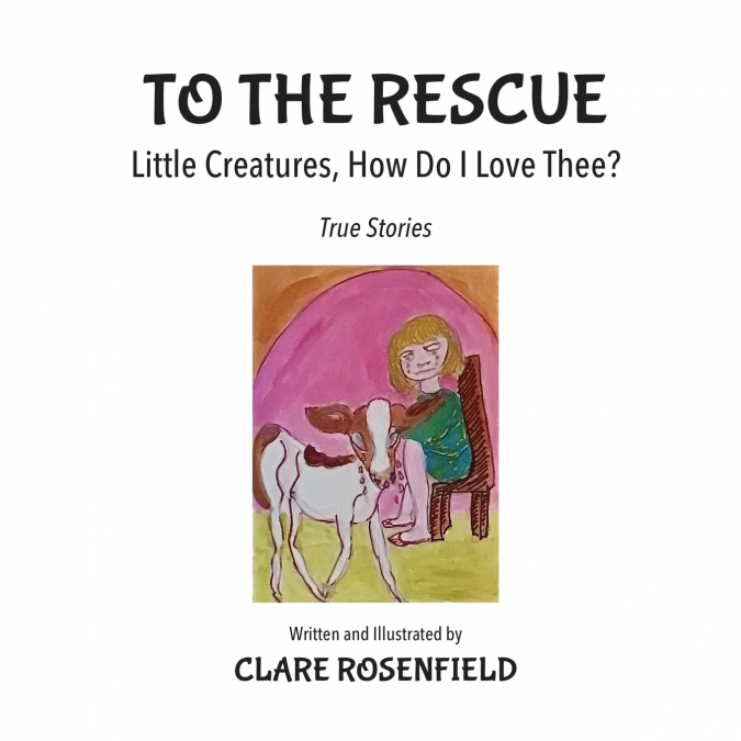 TO THE RESCUE