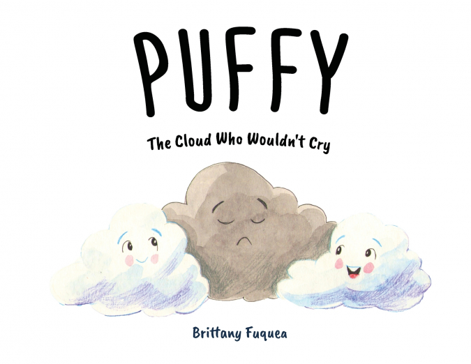 Puffy the Cloud Who Wouldn’t Cry