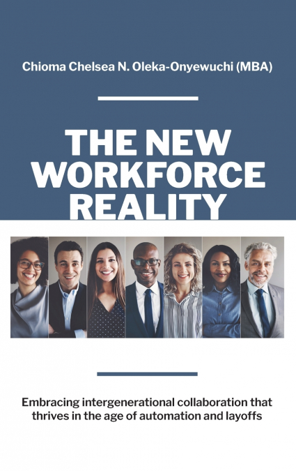 The New Workforce Reality