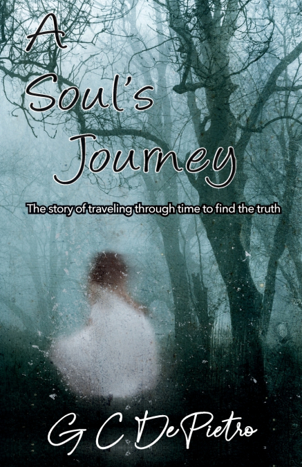 A Soul’s Journey