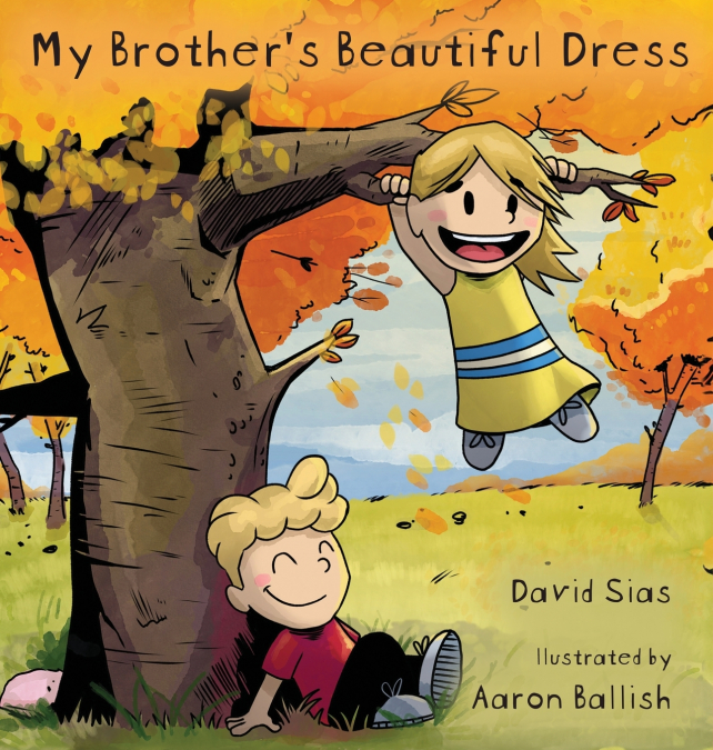 My Brother’s Beautiful Dress