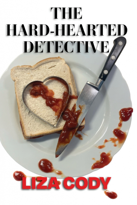 The Hard-Hearted Detective