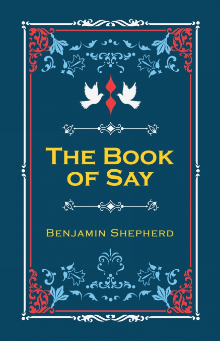 The Book of Say
