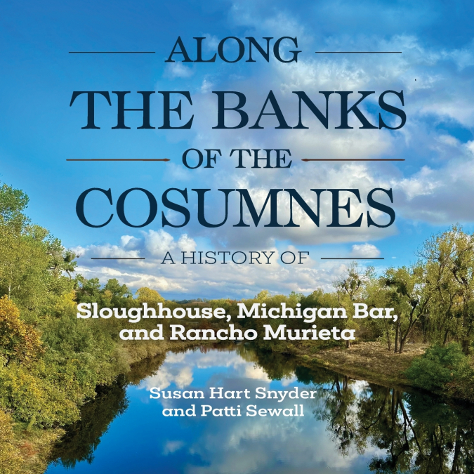 Along the Banks of the Cosumnes