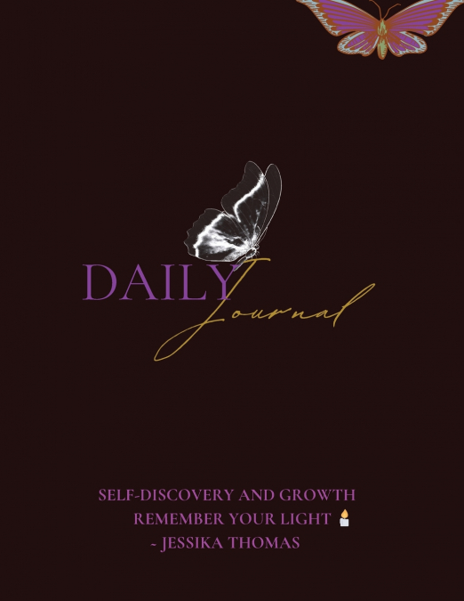 My Daily Journal ~ Self Discovery and Growth