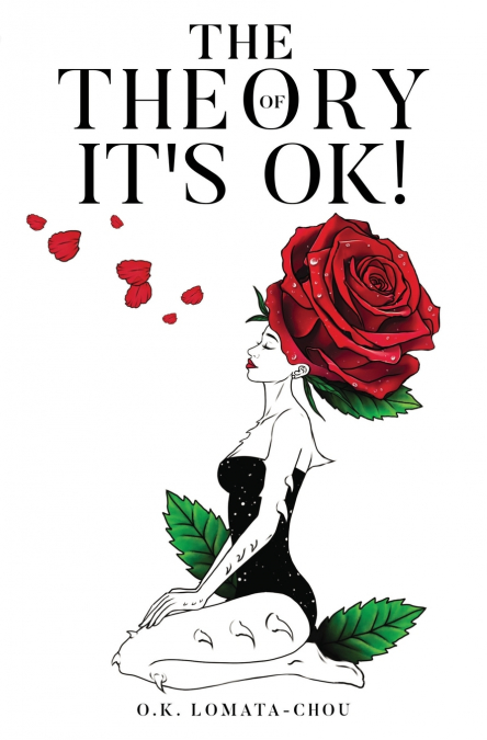 The Theory of ’It’s OK!’